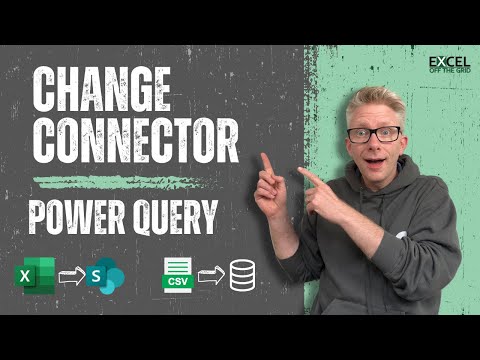 How to change the source data connector in Power Query | Excel Off The Grid