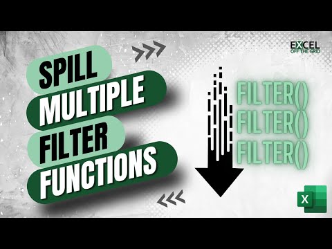 How to Spill multiple FILTER functions in Excel | Excel Off The Grid