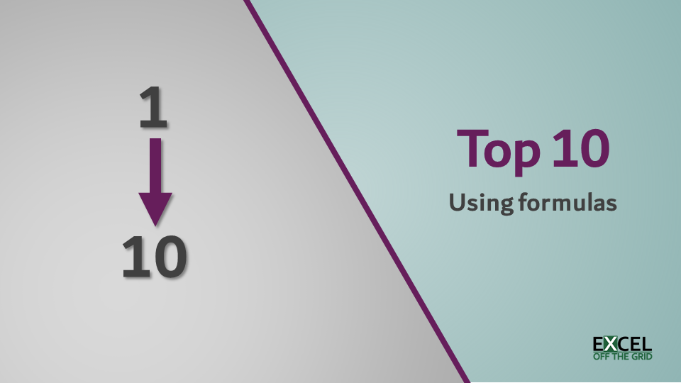 Top 10 with formulas in Excel