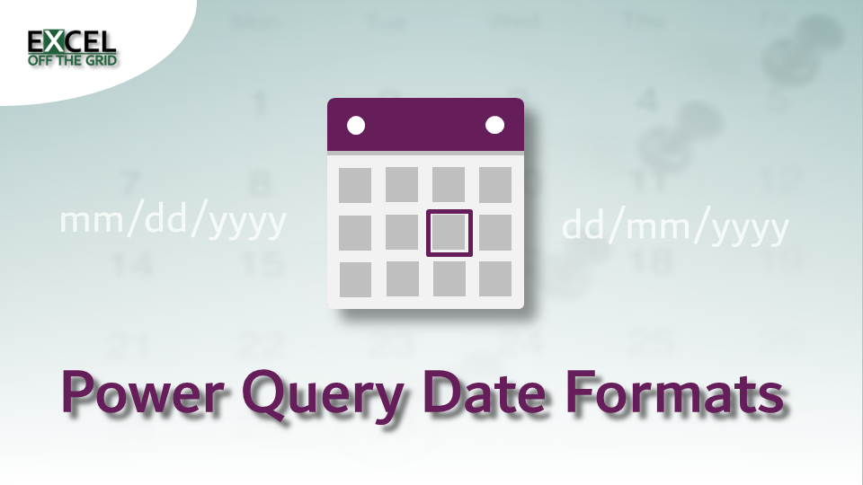 Power Query Date Formats