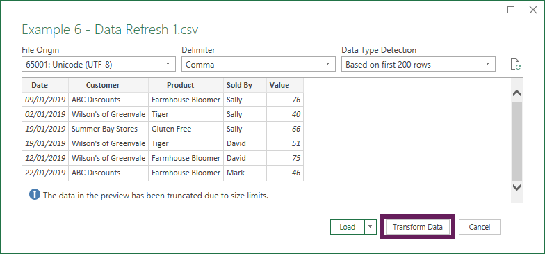 Sample window, click Transform Data