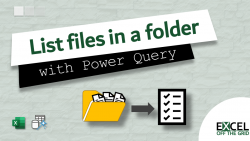 List files in a folder & subfolders with Power Query