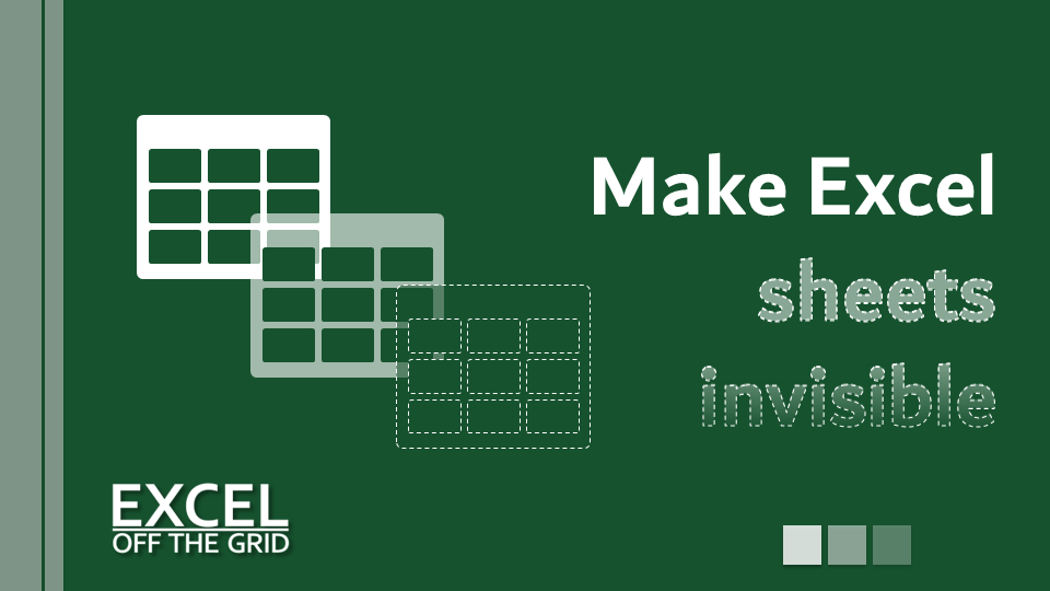 6 ways to make Excel sheets very hidden (invisible)