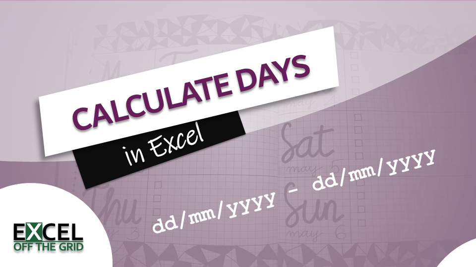 How to subtract dates in Excel to get days