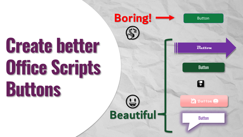 Create nice Office Scripts buttons