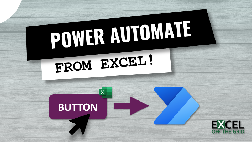 How to run Power Automate from Excel with Office Scripts or VBA