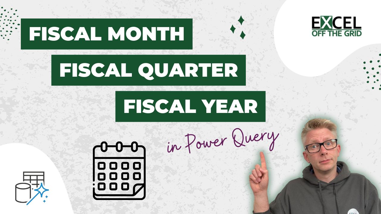 Power Query - Fiscal Year, Month, Quarter