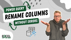 Power Query - Rename Columns - without errors