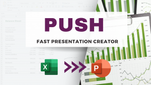Push: Faster Presentation Creator