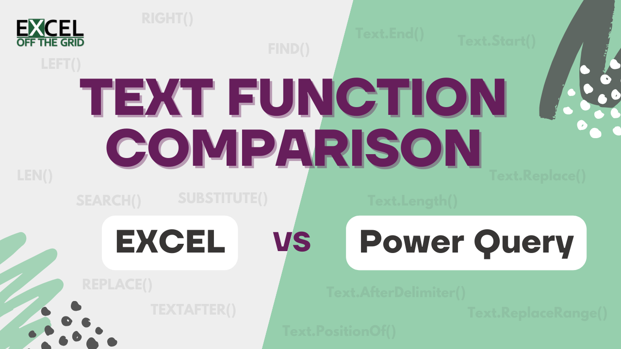 Text Function Comparison -Excel vs Power Query