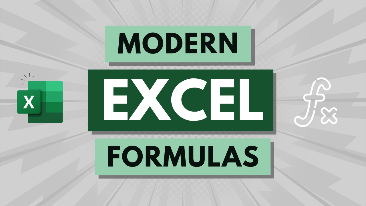 Modern Excel Formulas - Excel Off The Grid