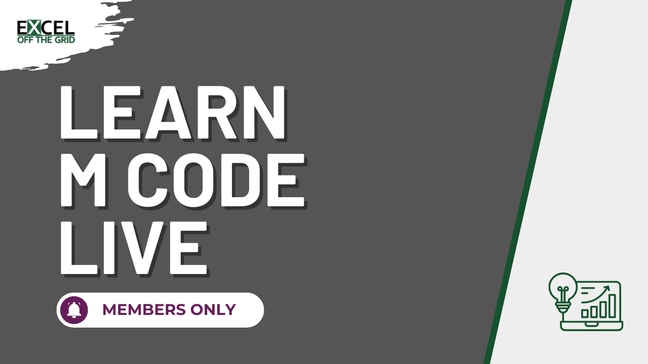 Learn M Code Live - Excel Off The Grid